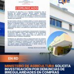 Ministerio de Agricultura solicita investigación por denuncias de irregularidades en compras