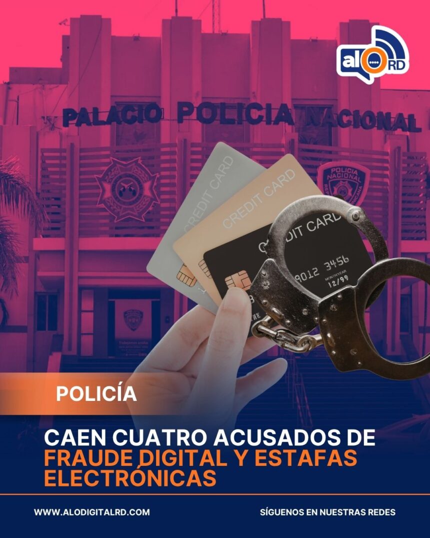 Caen cuatro acusados de fraude digital y estafas electrónicas