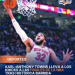 Karl-Anthony Towns y los Knicks avanzan a la final de la NBA
