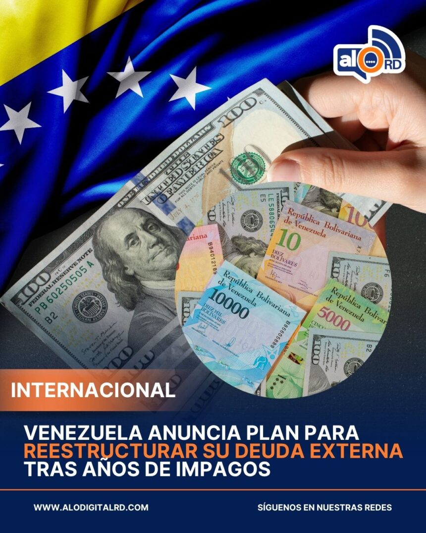 Venezuela anuncia plan para reestructurar su deuda externa tras años de impagos