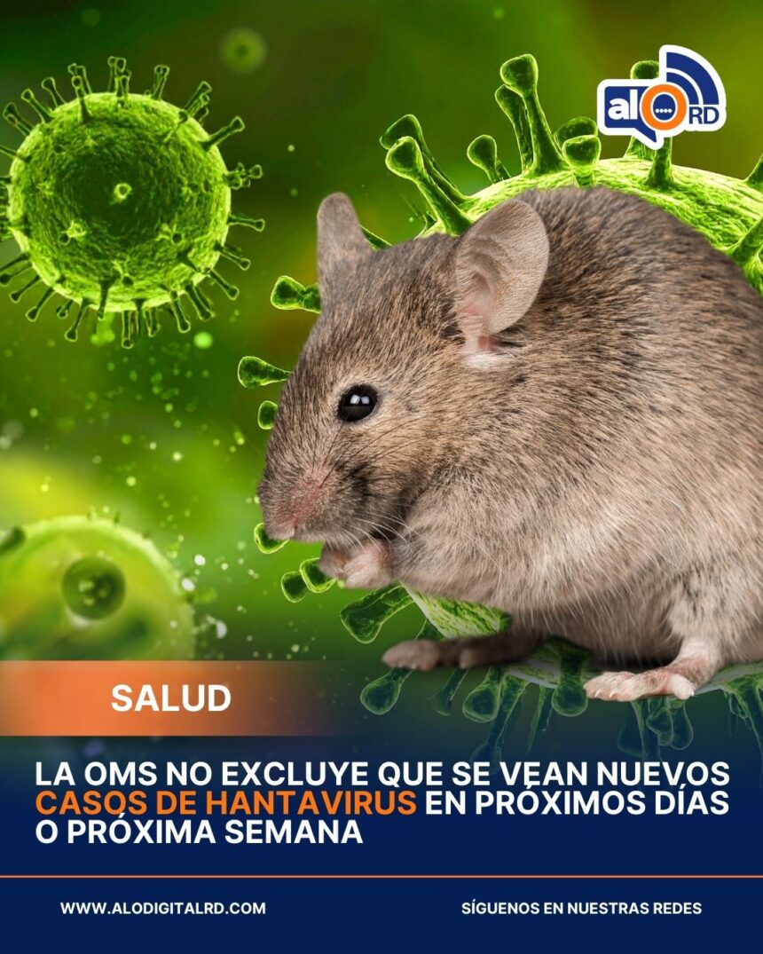 OMS advierte que podrían surgir más casos de hantavirus en los próximos días