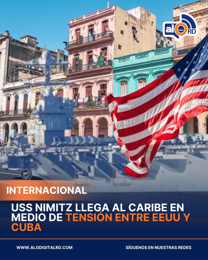 USS Nimitz llega al Caribe en medio de tensión entre EEUU y Cuba